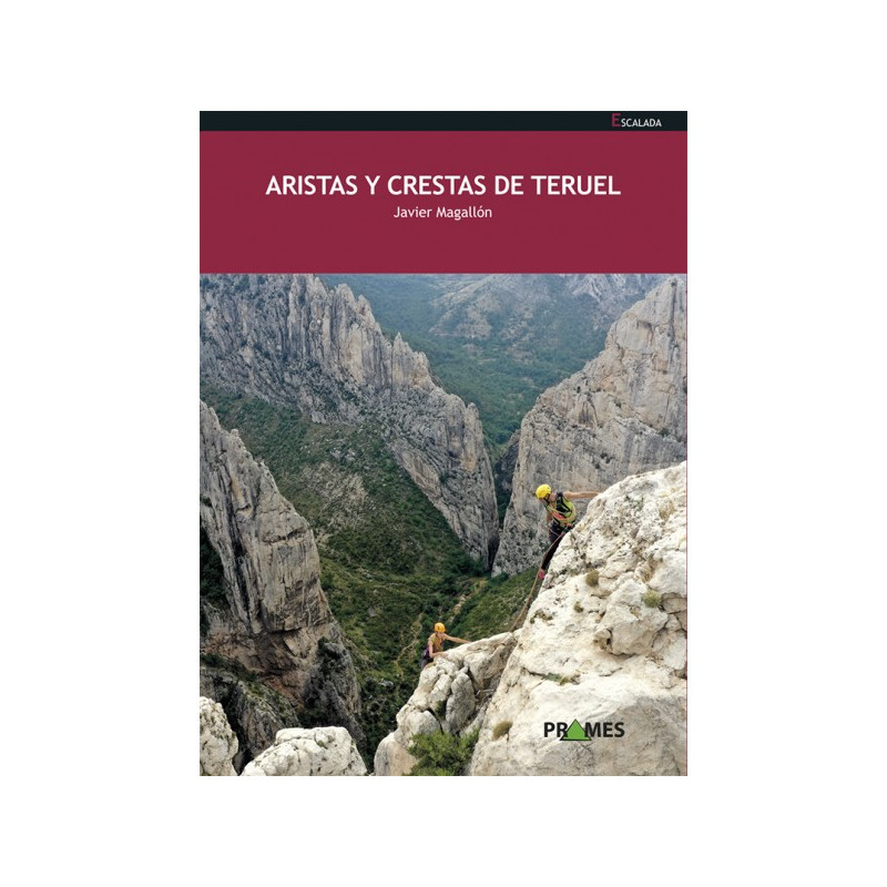 Aristas y crestas de Teruel - Prames